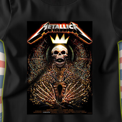 metallica north american tour 2025 t shirt skeleton king crown design m72 tour official cities edition 2