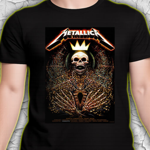 metallica north american tour 2025 t shirt skeleton king crown design m72 tour official cities edition 4